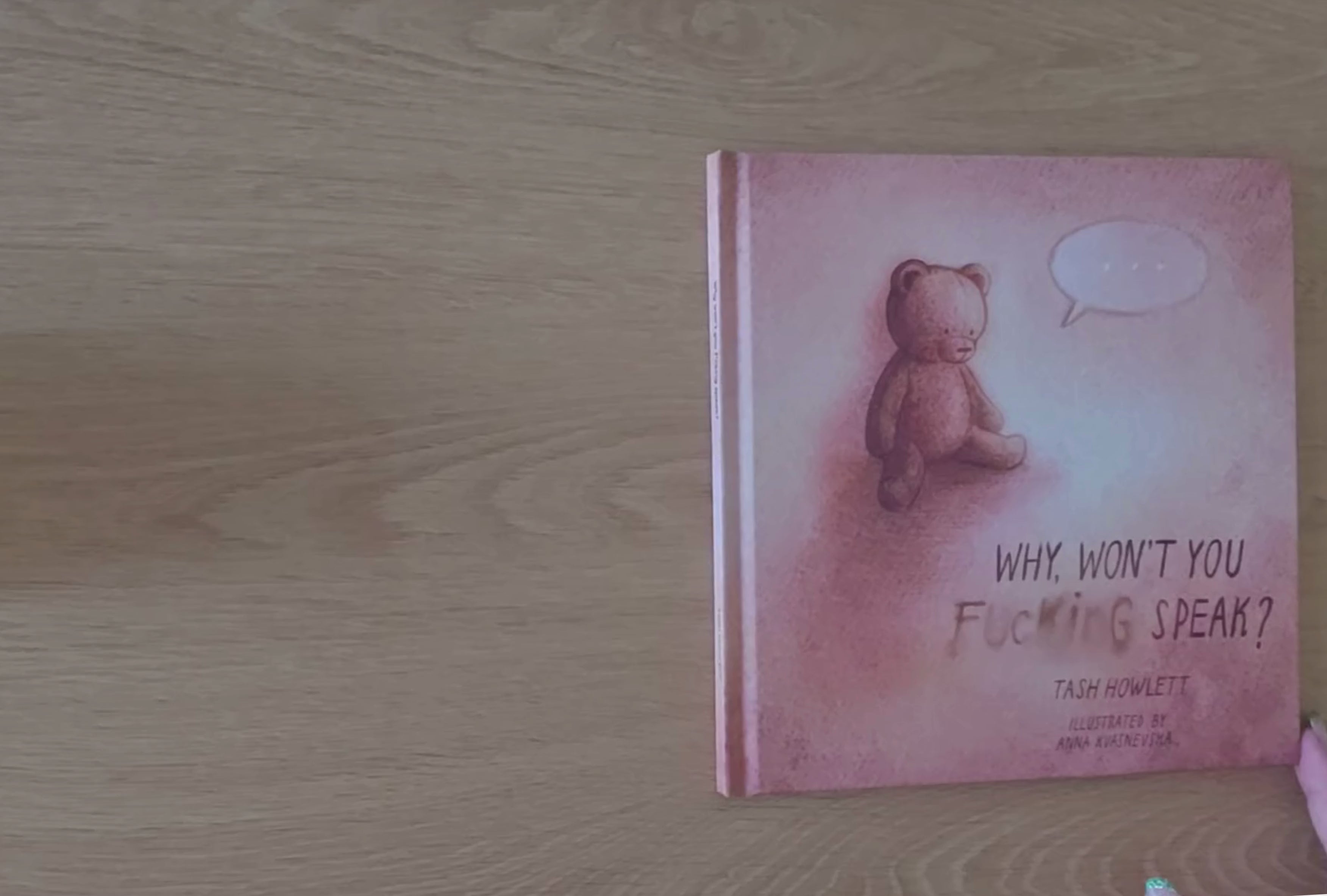 Why won't you f*cking speak?